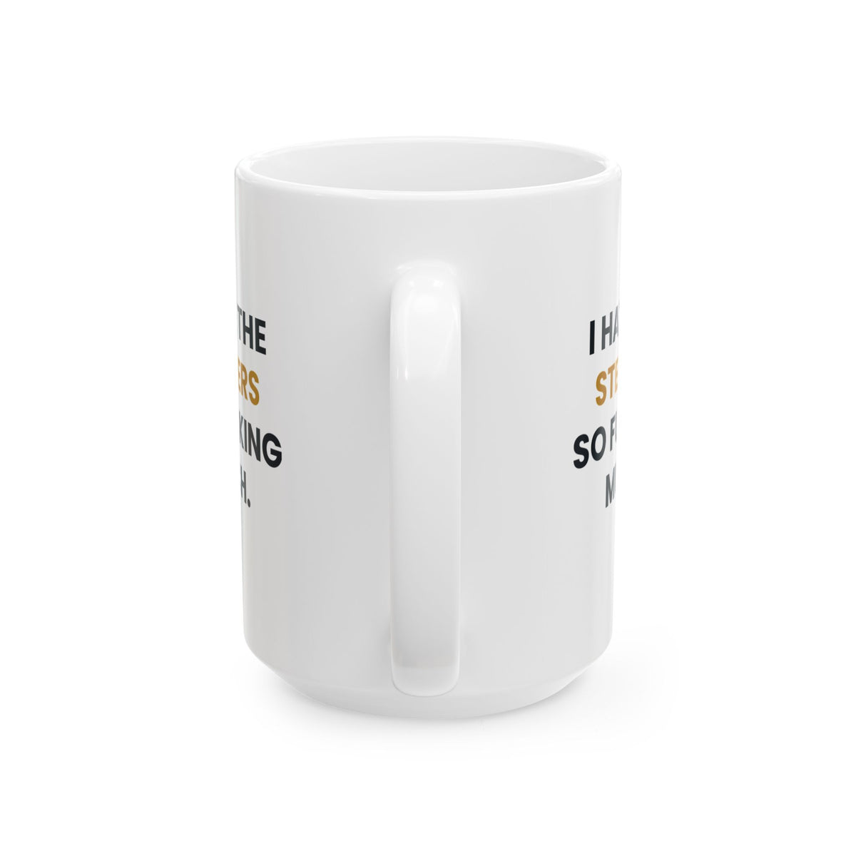 I Hate the Steelers So Fucking Much Mug