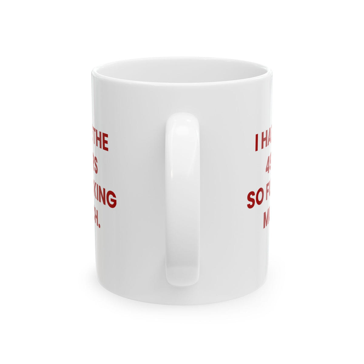 I Hate the 49ers So Fucking Much Mug
